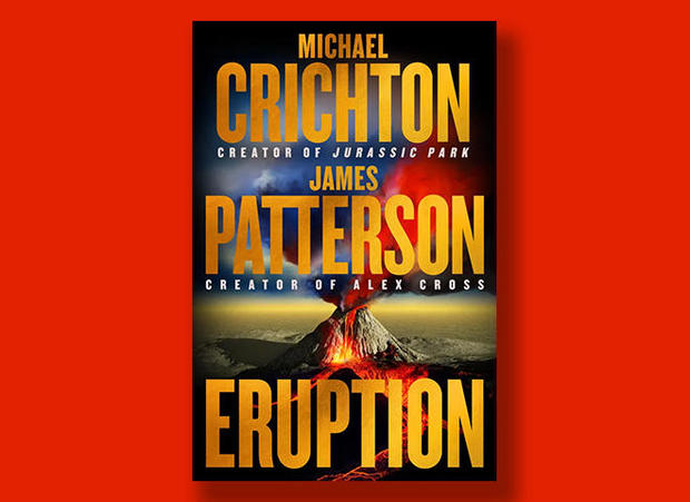 Book excerpt: "Eruption" by Michael Crichton and James Patterson