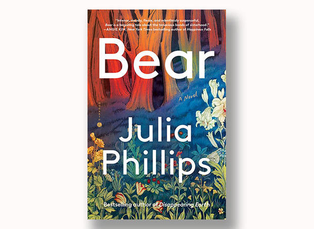 Book excerpt: "Bear" by Julia Phillips