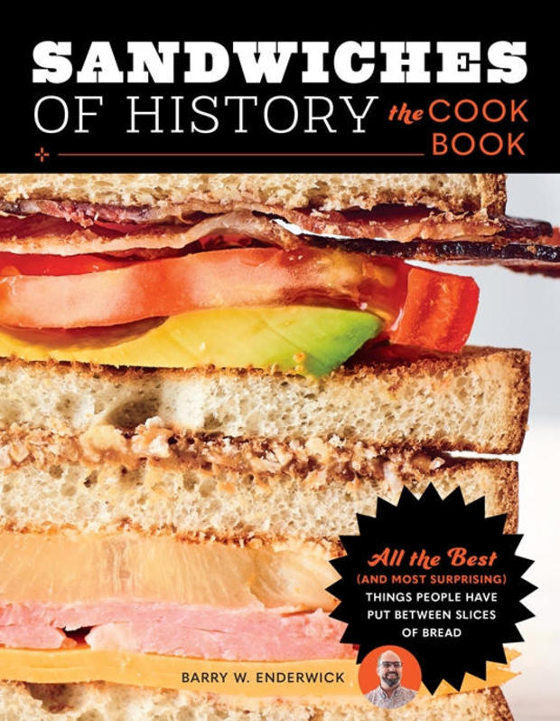 "Sandwiches of History": Resurrecting sandwich recipes that time forgot